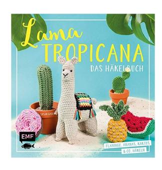 Lama Tropicana - Das Häkelbuch EMF 37180 