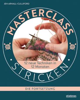 Masterclass Stricken – Die Fortsetzung - Stiebner 72133 